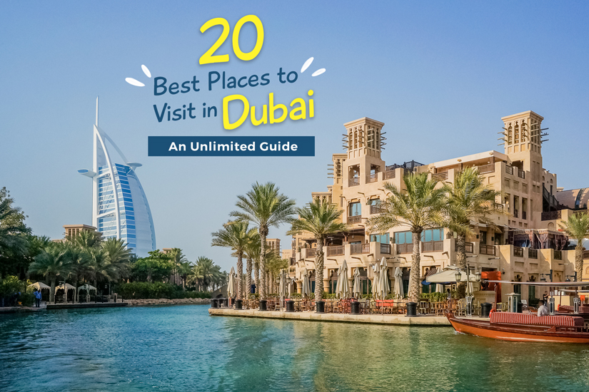 20 Best places to visit in Dubai